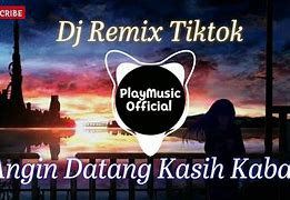 Angin Datang Kasih Kabar Remix Breakbeat